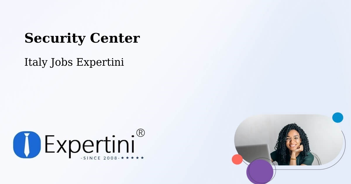 Security Center - Italy Jobs Expertini