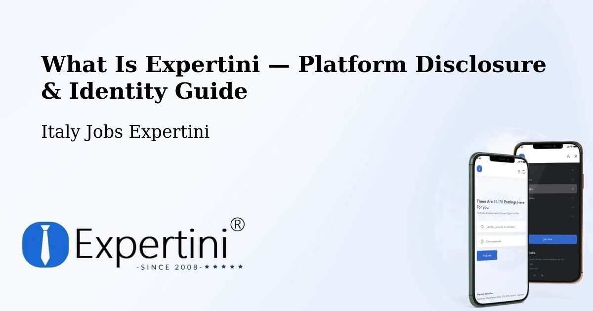 What Is Expertini — Platform Disclosure & Identity Guide – Luserna